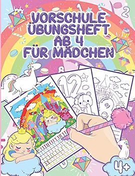 Vorschule Übungsheft Ab 5 Mädchen: Zahlen Schreiben Lernen - 1 Bis 10, Einhörner Und Prinzessinen,Feinmotorik Lernbuch, Geschenk Für Mädchen - Vorbereitung Auf Den Kindergarten Und Die Vorschule