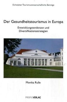 Gesundheitstourismus in Europa