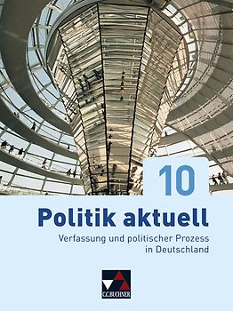 Politik aktuell – neu / Politik aktuell 10