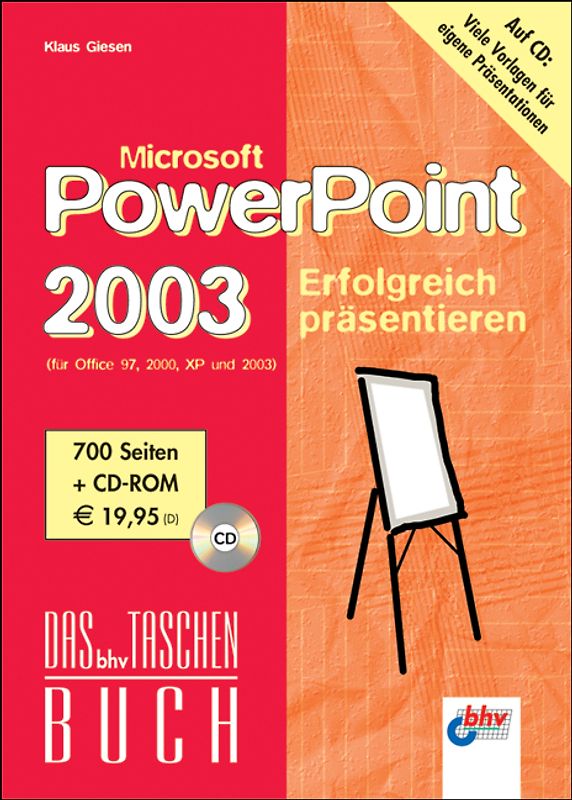Microsoft PowerPoint 2003 – Erfolgreich präsentieren