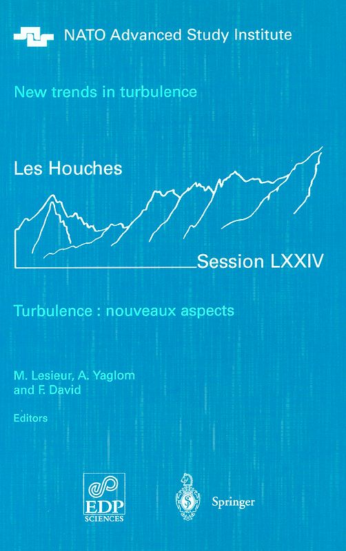 New trends in turbulence. Turbulence: nouveaux aspects