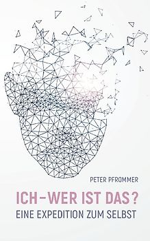 Ich - wer ist das?