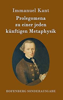 Prolegomena zu einer jeden künftigen Metaphysik