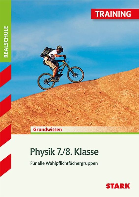 STARK Training Realschule - Physik 8.Klasse