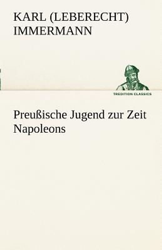 Preußische Jugend zur Zeit Napoleons