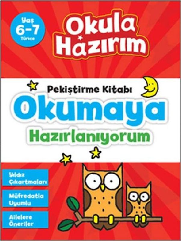 Okumaya Hazirlaniyorum - Pekistirme Kitabi