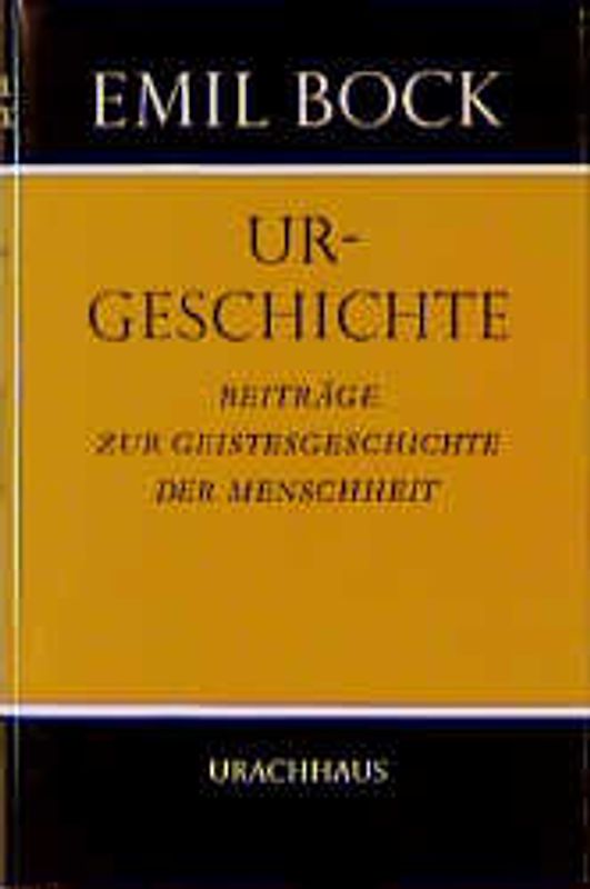 Beiträge zur Geistesgeschichte der Menschheit / Urgeschichte