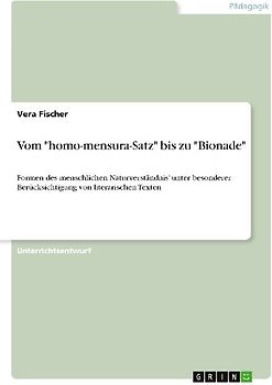 Vom "homo-mensura-Satz" bis zu "Bionade"