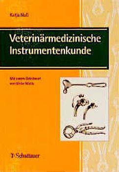 Veterinärmedizinische Instrumentenkunde