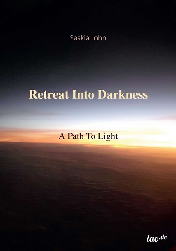 Retreat Into Darkness