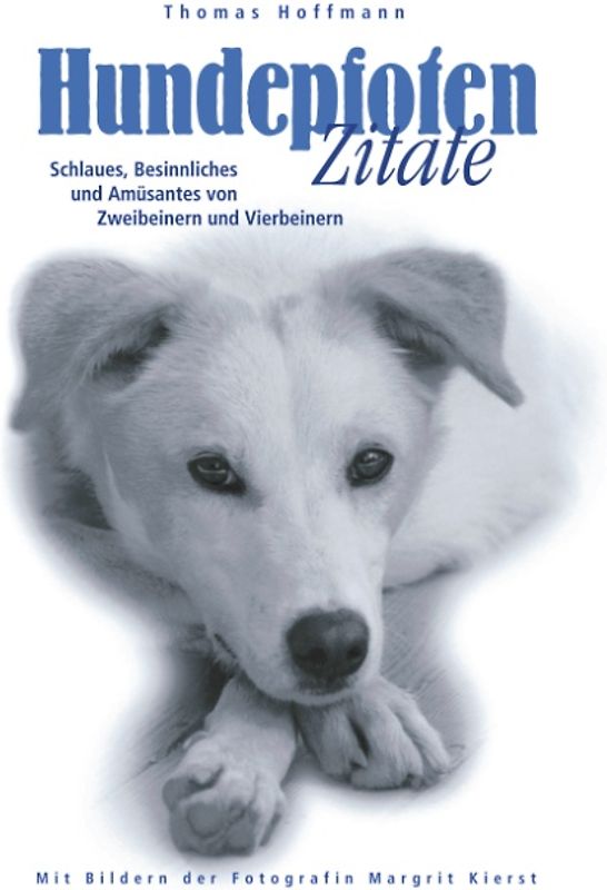 Hundepfoten Zitate - Band 1