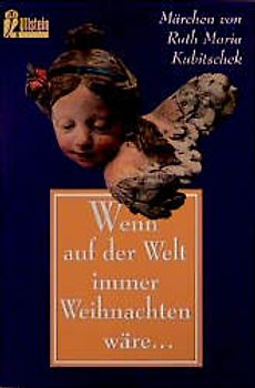 Wenn auf der Welt immer Weihnachten wär'