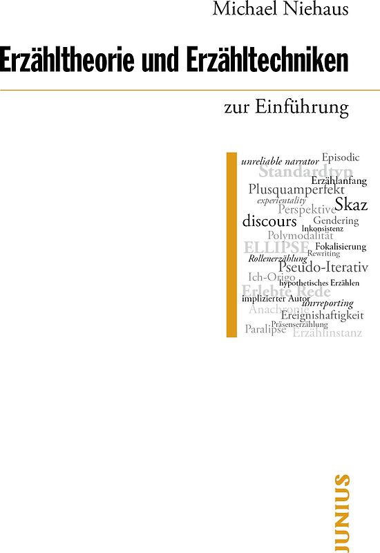 Erzähltheorie und Erzähltechniken zur Einführung