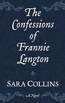 The Confessions of Frannie Langton (Thorndike Press Large Print Historical Fiction)