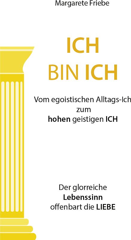 ICH BIN ICH