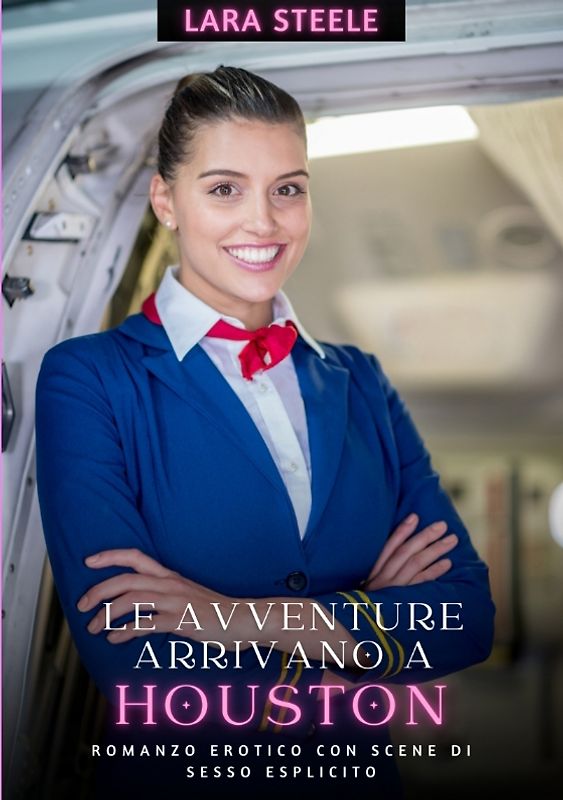 Le avventure arrivano a Houston