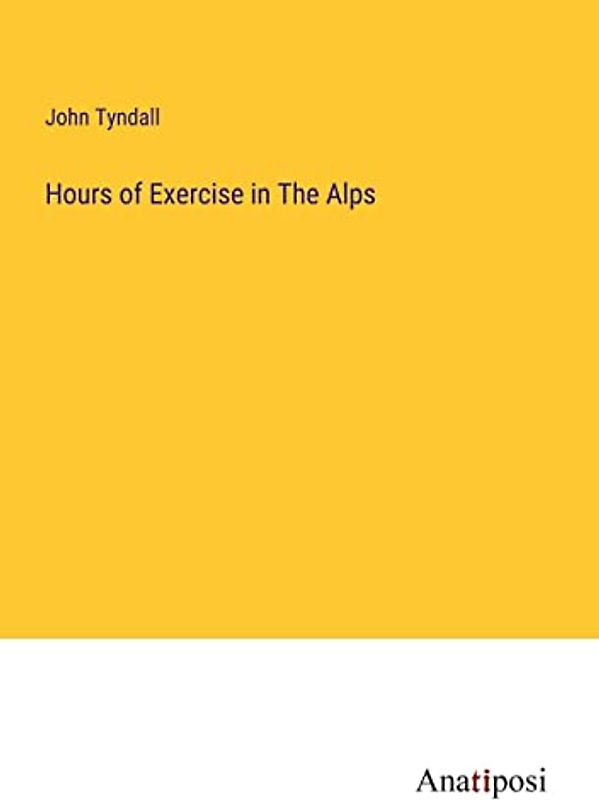 Hours of Exercise in The Alps