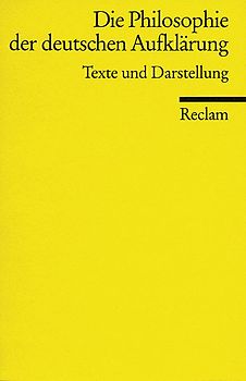 Die Philosophie der deutschen Aufklärung