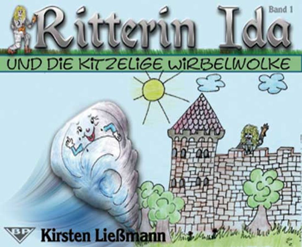 Ritterin Ida und die kitzelige Wirbelwolke