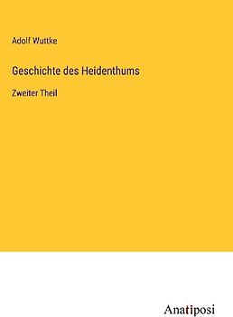Geschichte des Heidenthums
