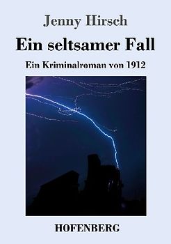 Ein seltsamer Fall