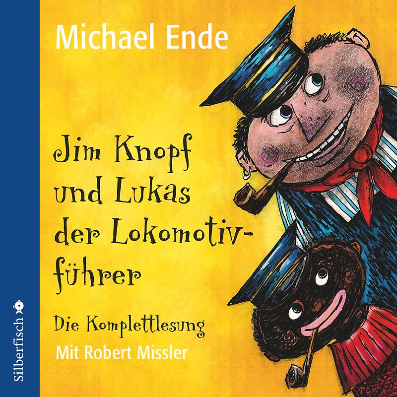 Jim Knopf: Jim Knopf und Lukas der Lokomotivführer - Die Komplettlesung