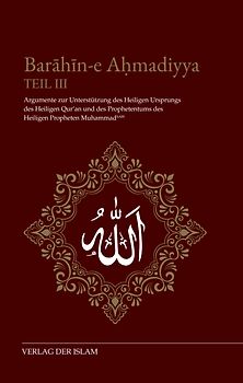 Barahin-e Ahmadiyya / Barahin-e Ahmadiyya Teil III