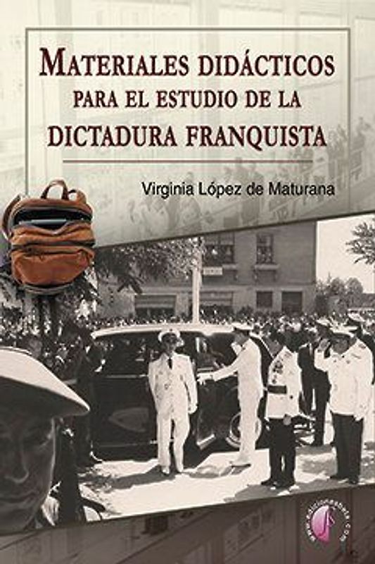 Materiales didácticos para el estudio de la dictadura franquista