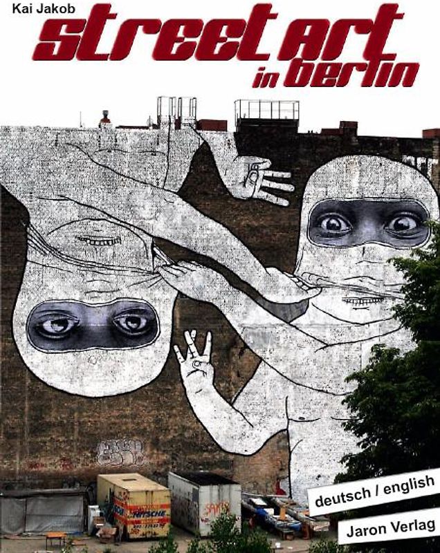 Street Art in Berlin