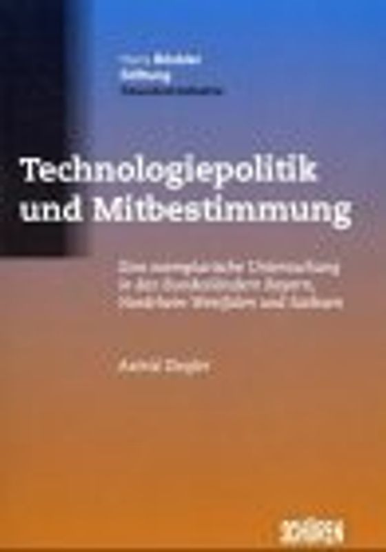 Technologiepolitik und Mitbestimmung