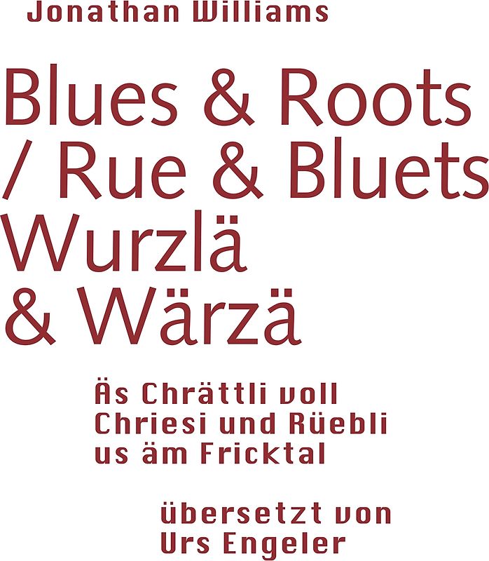 Blues & Roots / Wurzlä & Wärzä