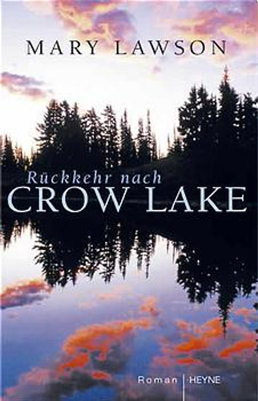 Rückkehr nach Crow Lake