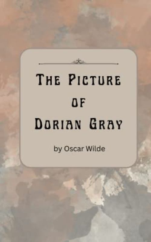 The Picture of Dorian Gray: Timeless Portrayal of the Dangers of Vanity [Annotated]