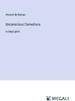 Unconscious Comedians