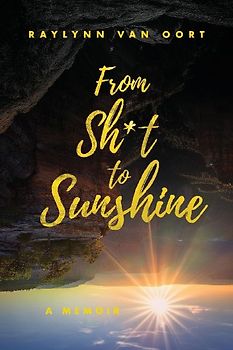 From Sh*t to Sunshine