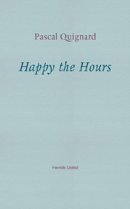 Happy the Hours