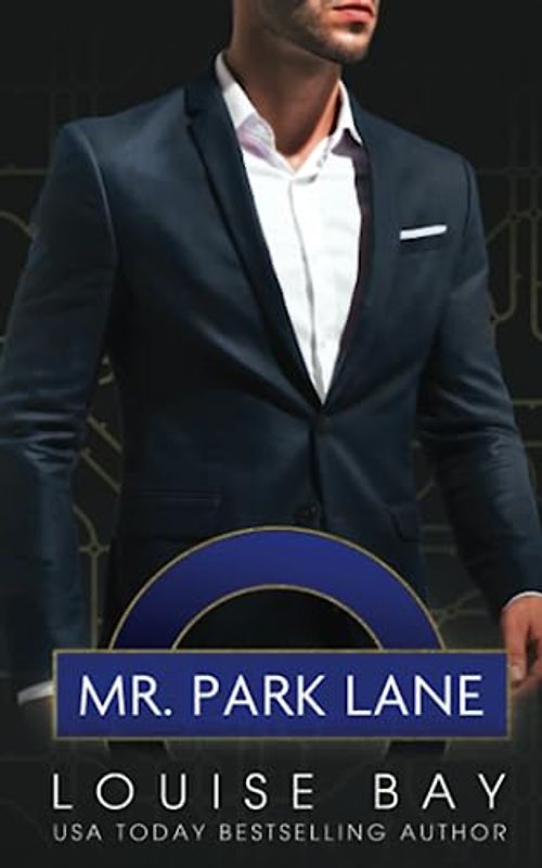 Mr. Park Lane: Special Edition Cover (The Mister Series)
