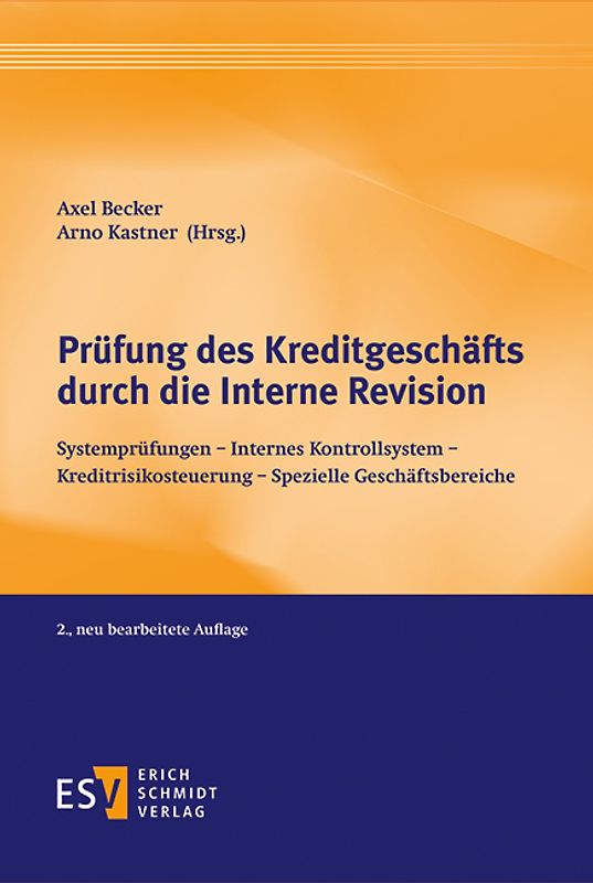 Prüfung des Kreditgeschäfts durch die Interne Revision