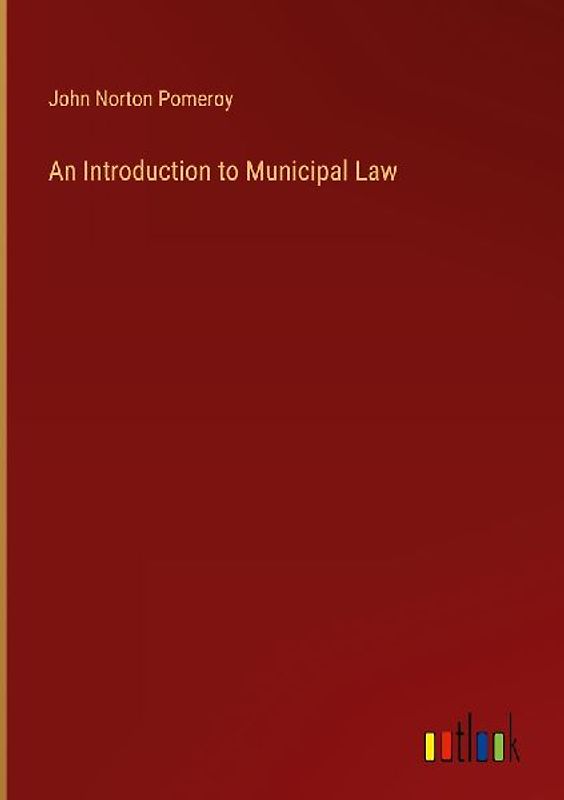 An Introduction to Municipal Law
