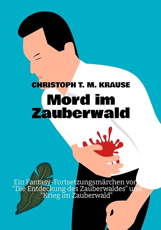 Mord im Zauberwald