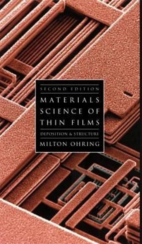 Materials Science of Thin Films
