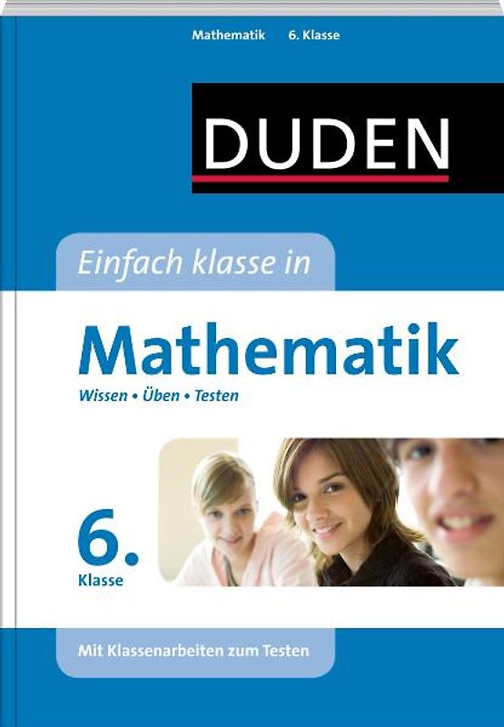 Einfach klasse in Mathematik 6. Klasse