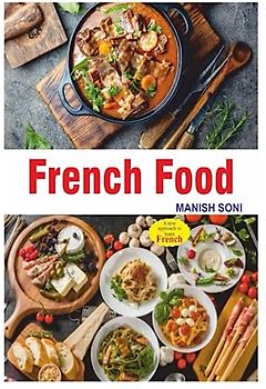 French Food: France Food