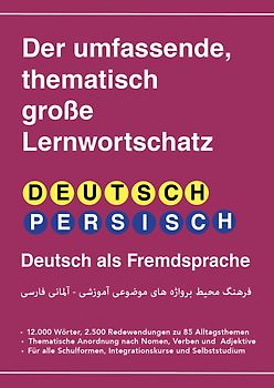 Interkultura Umfassender thematischer Großlernwortschatz - Deutsch-Persisch