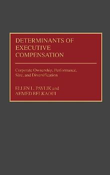 Determinants of Executive Compensation