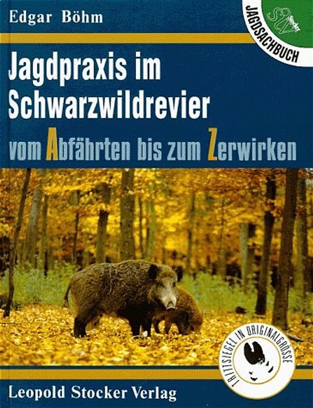 Jagdpraxis im Schwarzwaldrevier