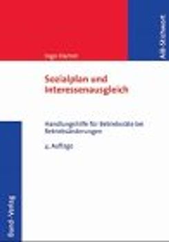 Sozialplan und Interessenausgleich