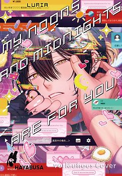 My Noons And Midnights Are For You 1