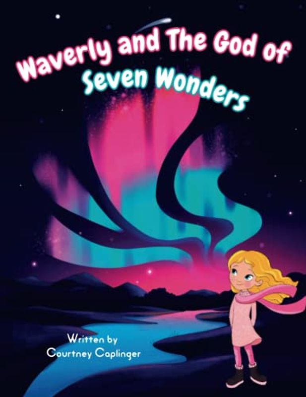 Waverly and The God of Seven Wonders
