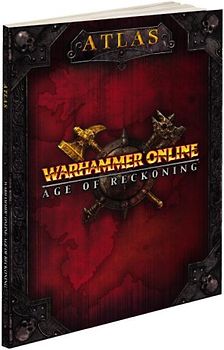 Warhammer Online: Age of Reckoning Atlas: Prima Official Game Guide (Prima Official Game Guides) - Mike Searle